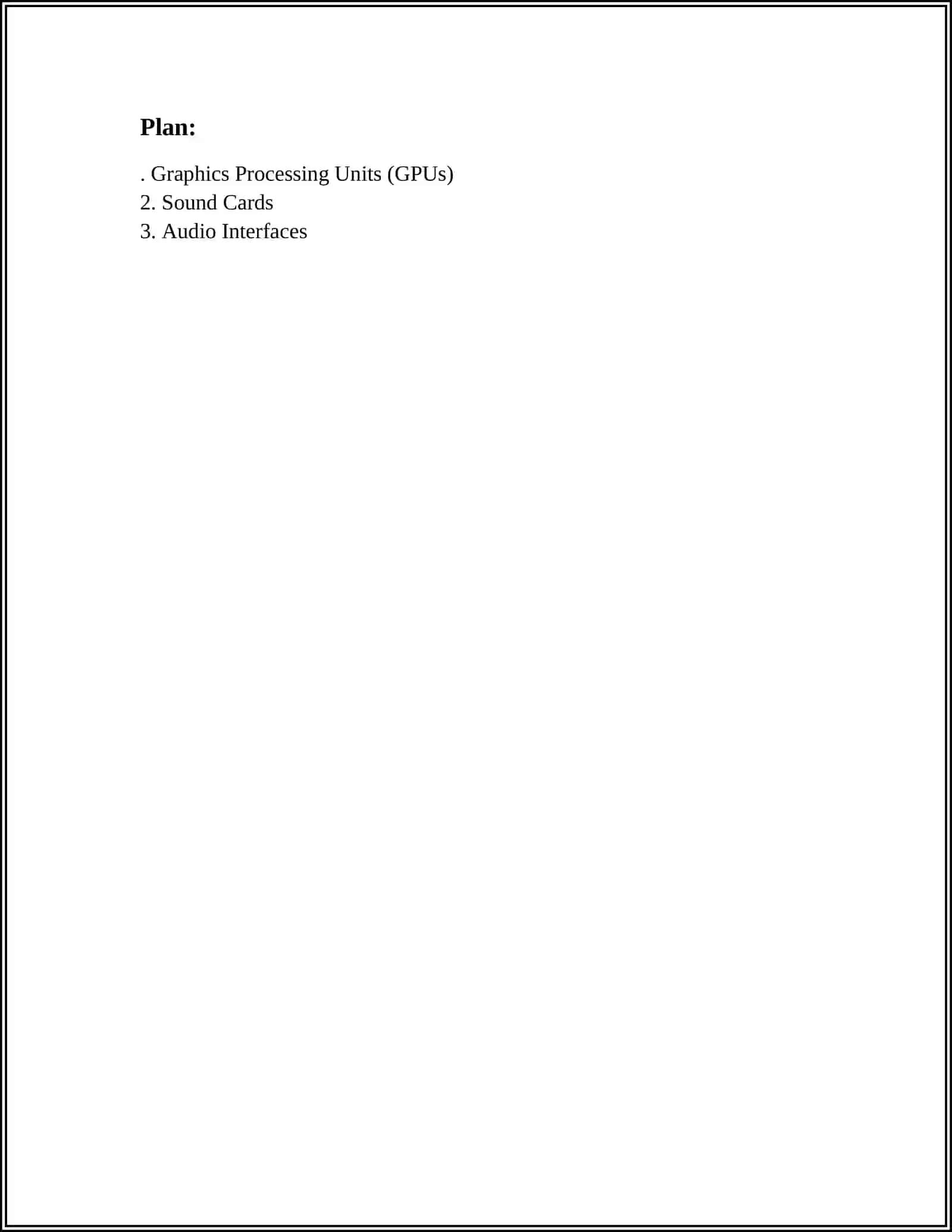 Graphics Processing Units (GPUs) 3