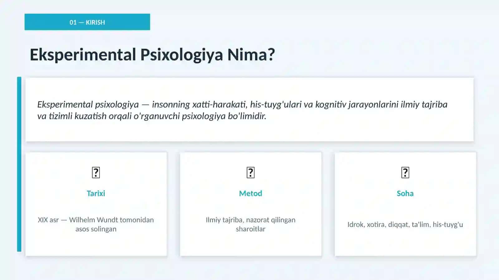 PSIXOLOGİYA FANIDAN MA'RUZA 3