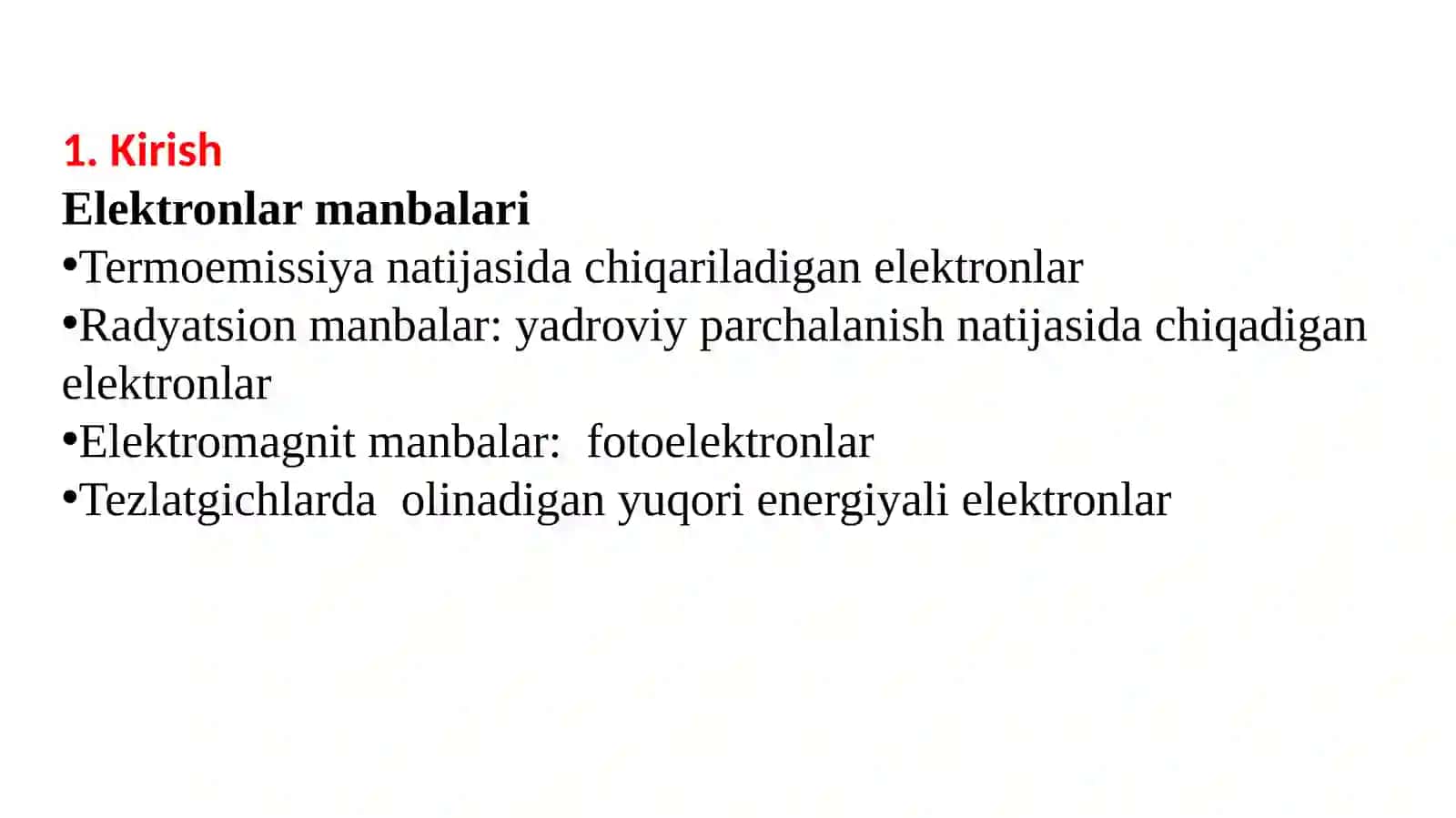 Elektronlarning modda bilan o'zaro ta'siri 3