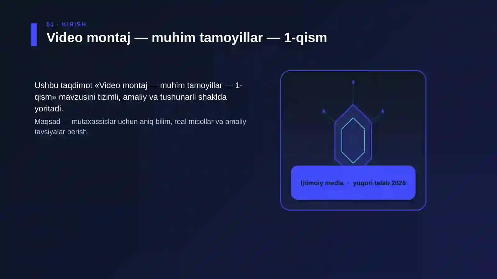 Video montaj — muhim tamoyillar — 1-qism 3