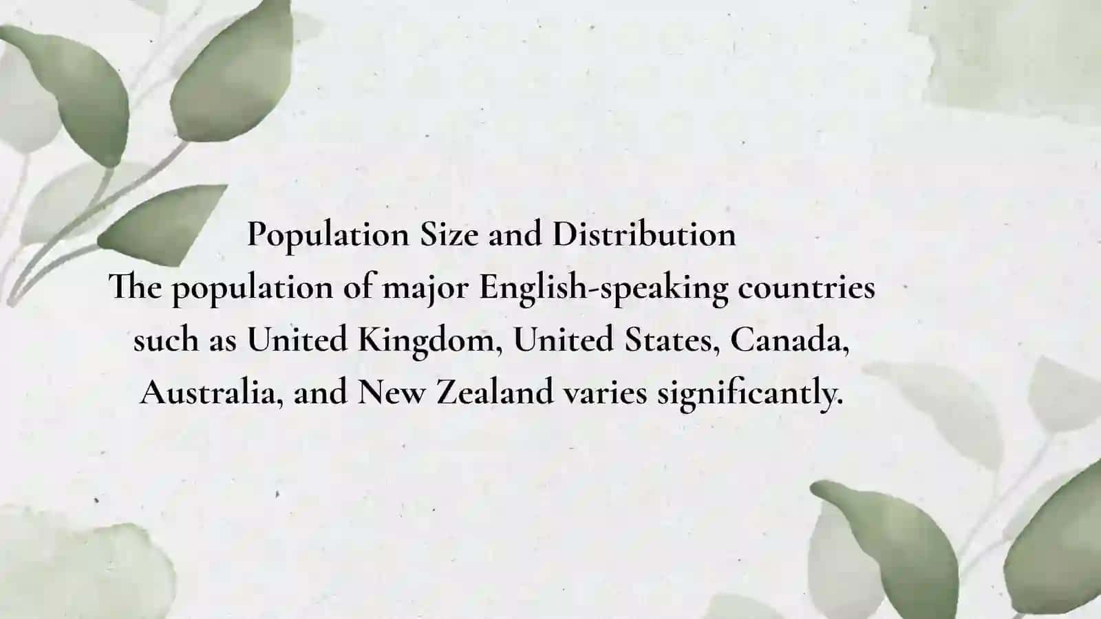 Population of Great Britain, the USA, Canada, Australia, and New Zealand: Size, Trends, Dialects and National Characteristics 3