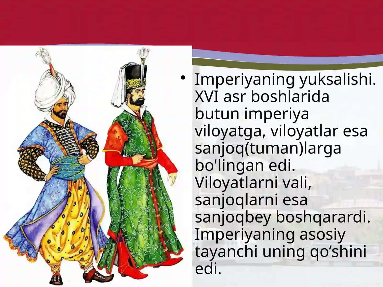 XVI-XVIII asrlarda Usmoniylar imperiyasi 3