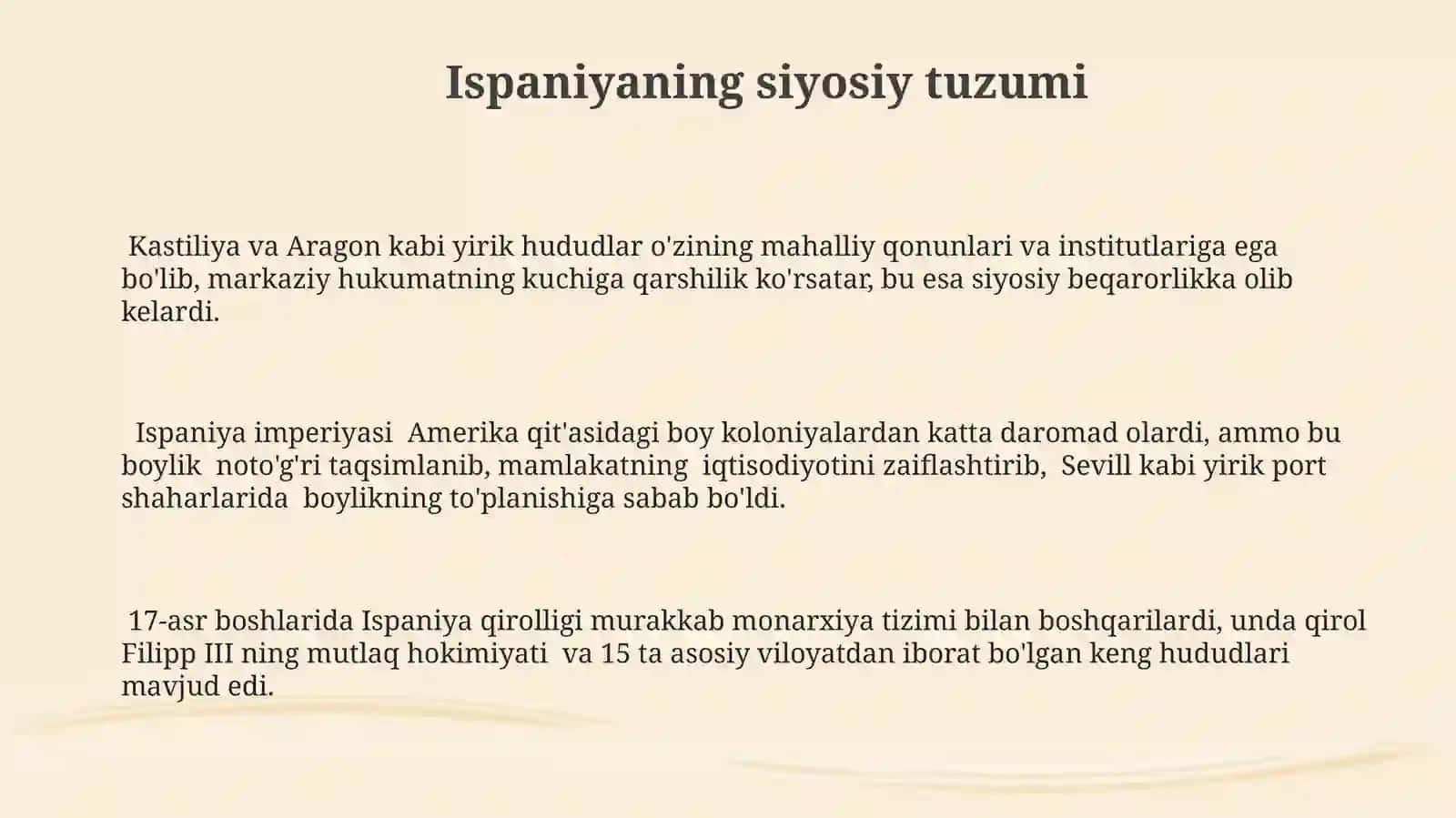 Ispaniyaning XVI-XVII asrlardagi ijtimoiy-iqtisodiy va siyosiy ahvoli 3