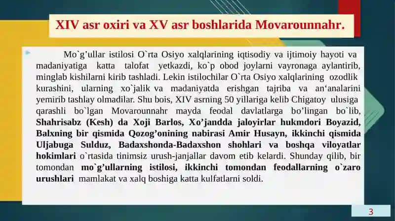 XIV asr oxiri va XV asr boshlarida Movarounnahr va Xurosondagi siyosiy vaziyat. 3