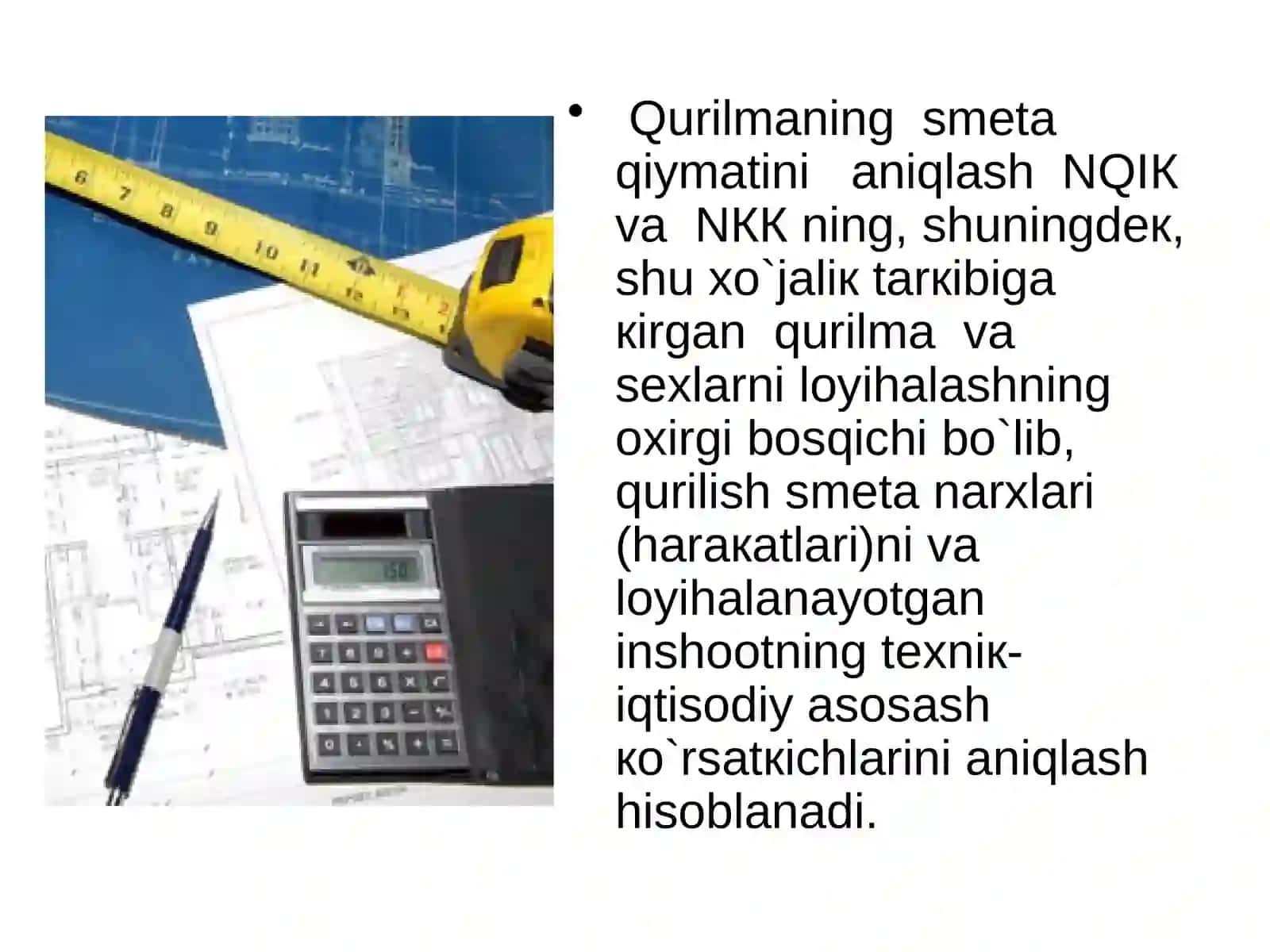 Qurilish smeta qiymatini aniqlash yo`llari 3