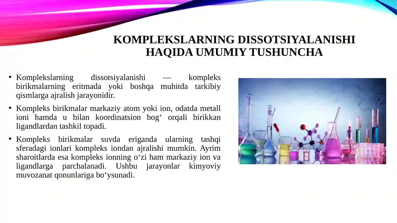 Komplekslarning dissotsiyalanishi. 3