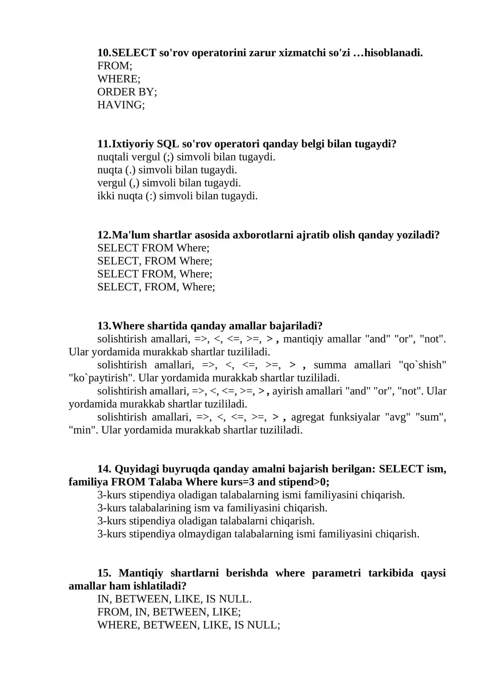 Ma'lumotlar bazasini boshqarish tizimida DDL dan nima maqsadda foydalaniladi? 3