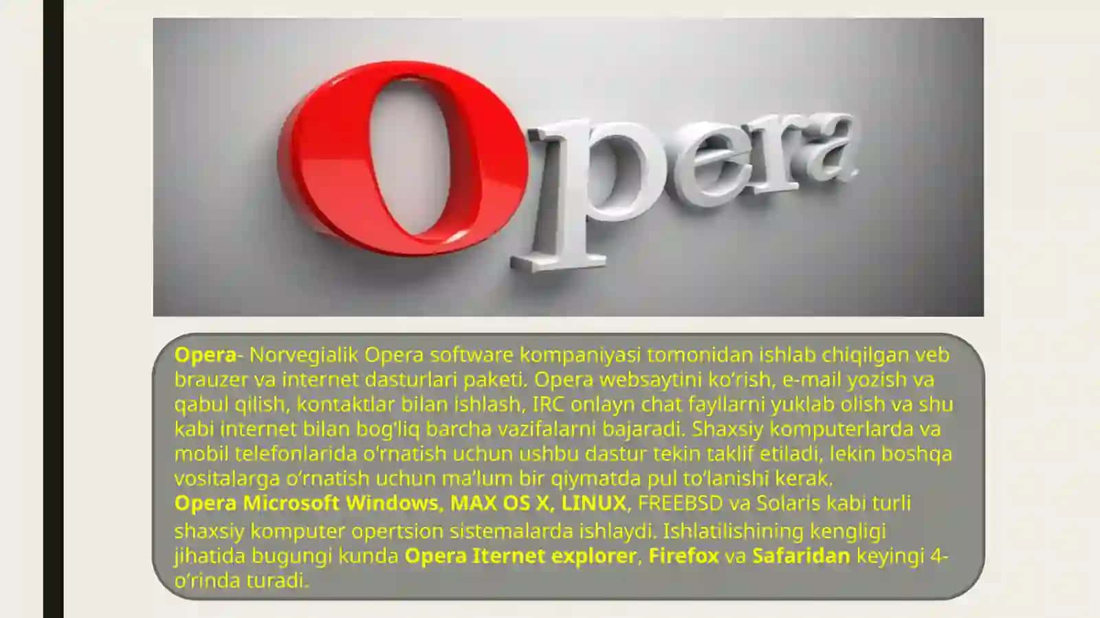 Opera,google chrome dasturining imkoniyatlari 3