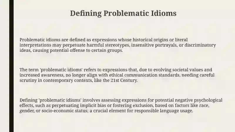 Problematic Idioms 3