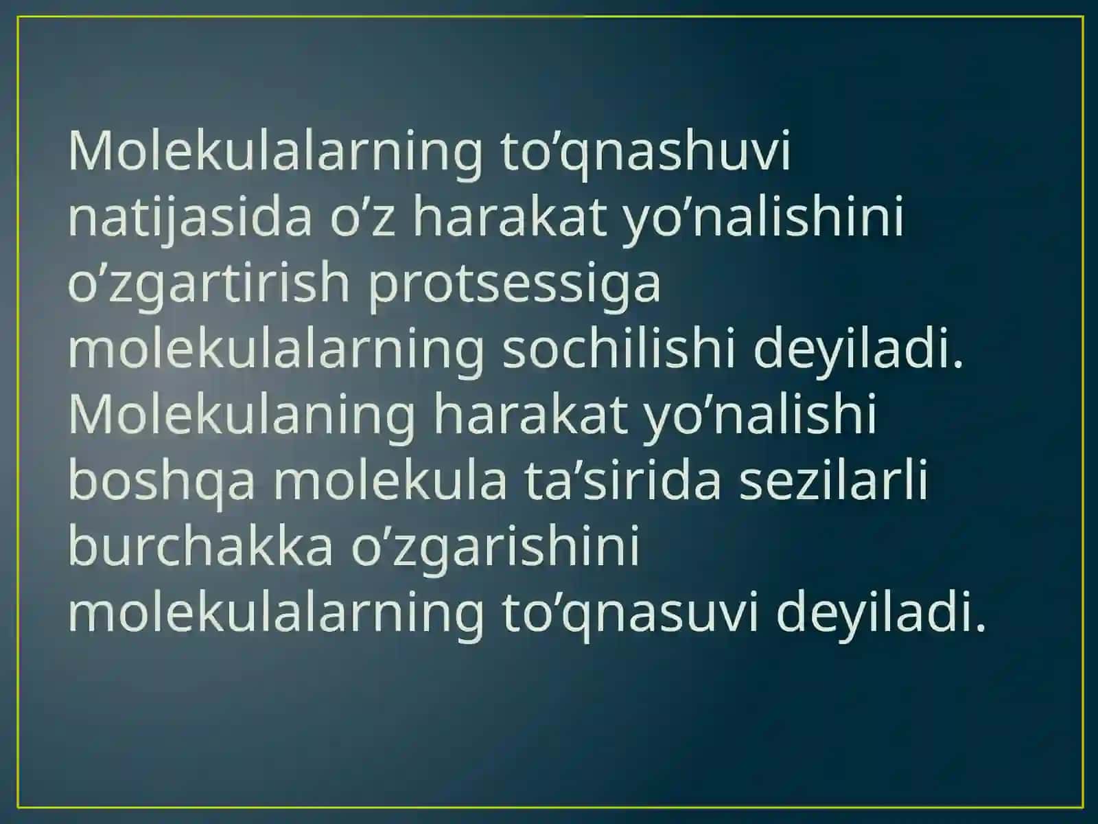 Molekulalar harkati 3