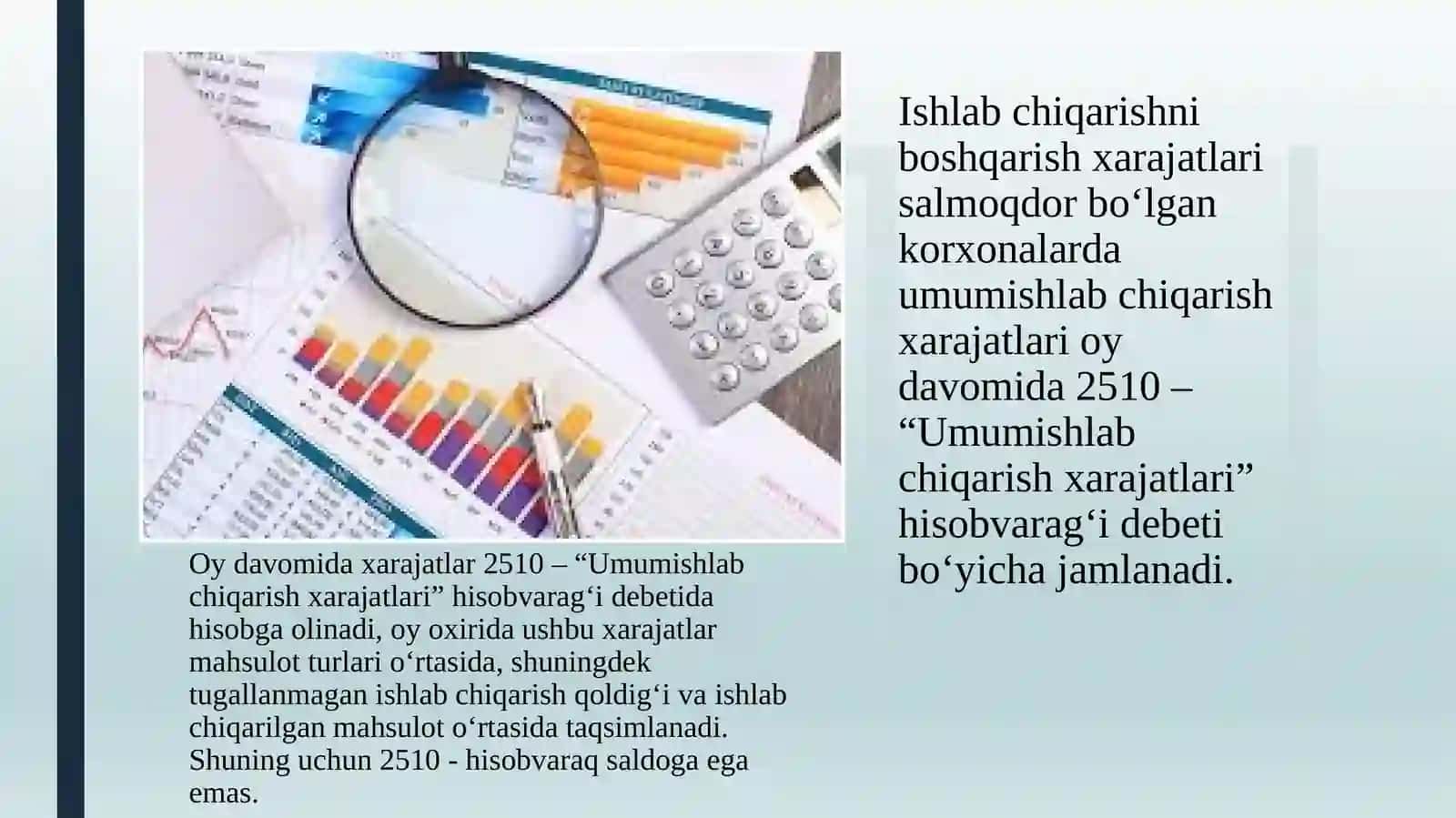 Umumishlab chiqarish xarajatlari hisobi 3
