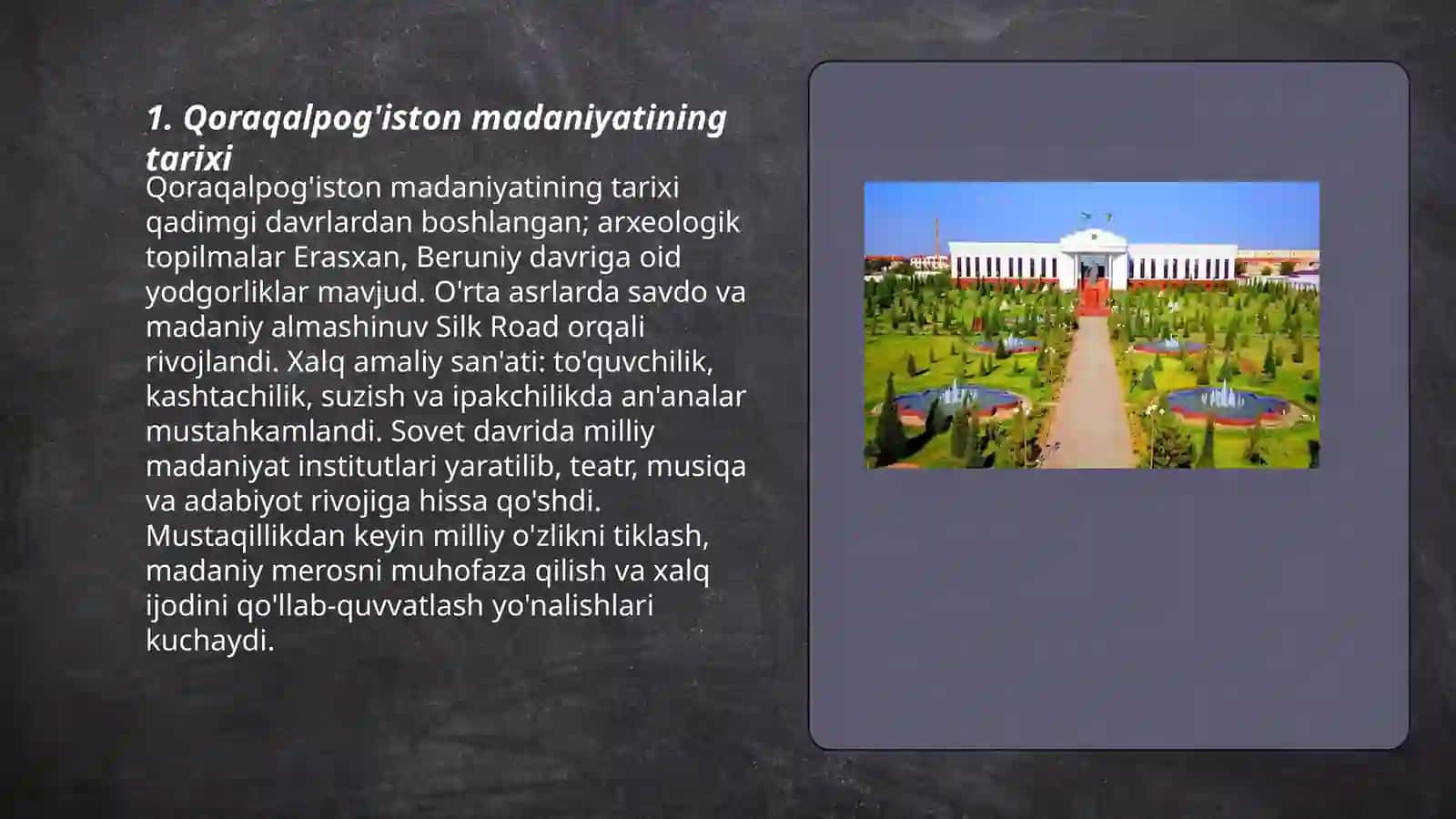 Qoraqalpog'iston madaniyati 3