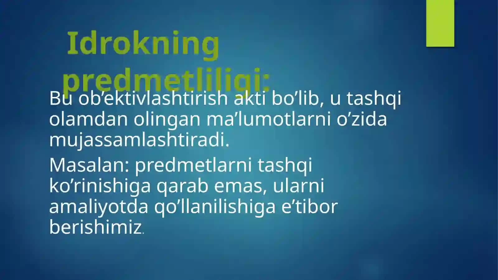 Idrok Xususiyatlari 3