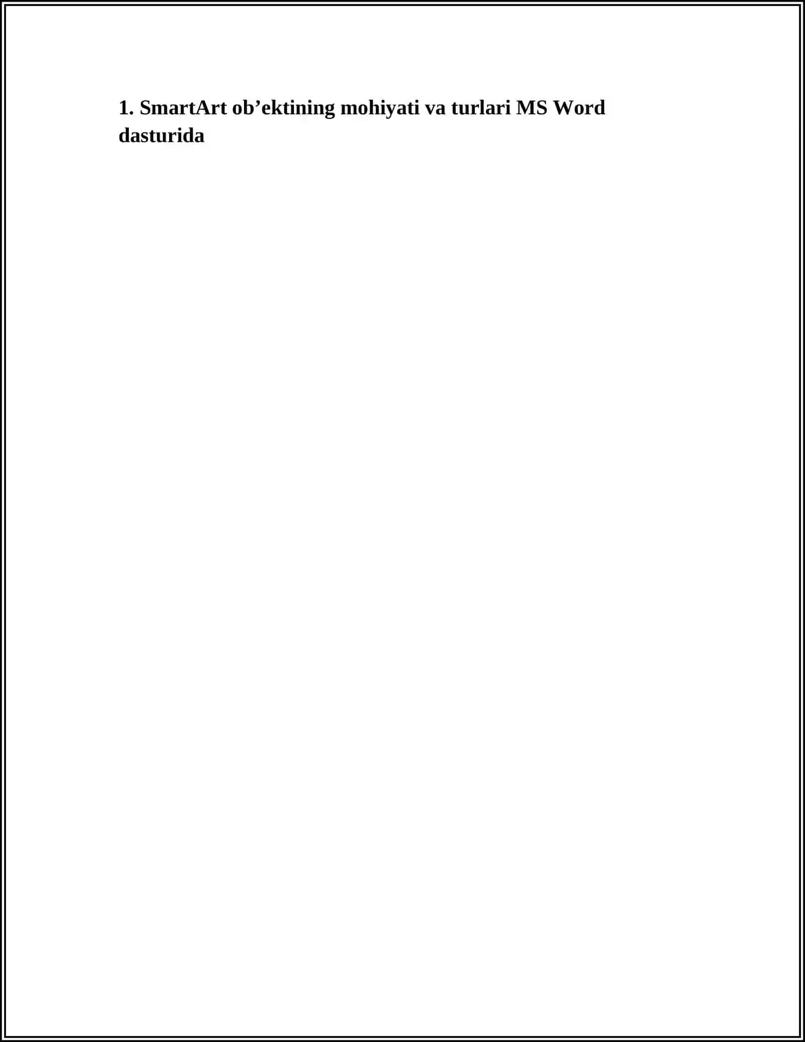 COMPUTER 1 FANIDAN MUSTAQIL TA'LIM MAVZUSI MS WORD DASTURIDA SMARTART OB'YEKTI BILAN ISHLASH 3