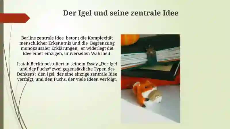 Der Fuchs und der Igel: Eine Einführung 3