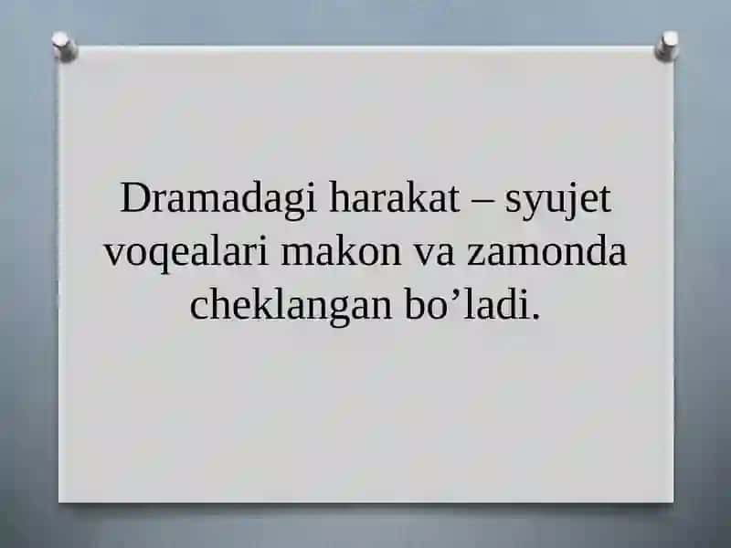 Bugungi dramatik  asarlar tahlili 3