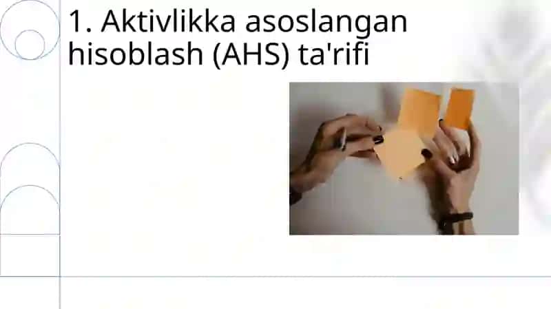 ABC Tizimi bo‘yicha boshqaruv hisobini tashkil etish 3