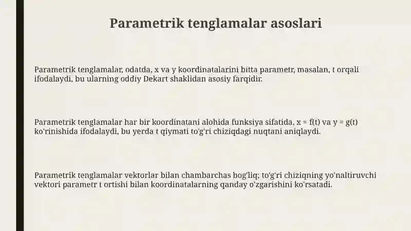 Chiziqlarning parametrik tenglamasi 3