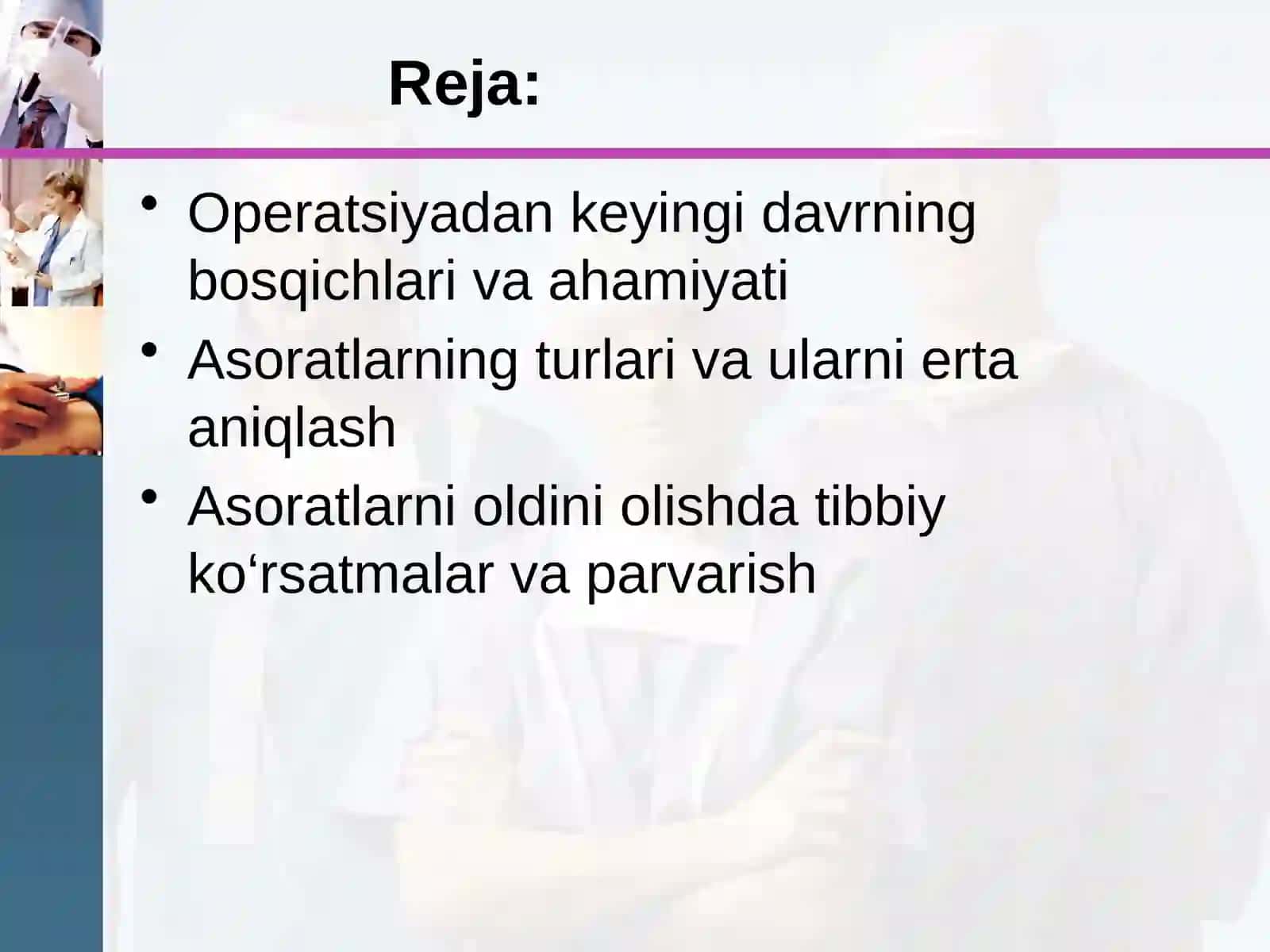 Umumiy Jarrohlik Operatsiyadan-keyingi Davr Asoratlarni Oldini Olish 3