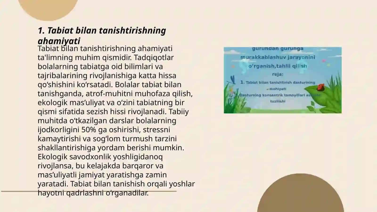 Tabiat bilan tanishtirish tamoyillari Tabiat bilan tanishtirishning koʻrgazmali metod va usullari 3