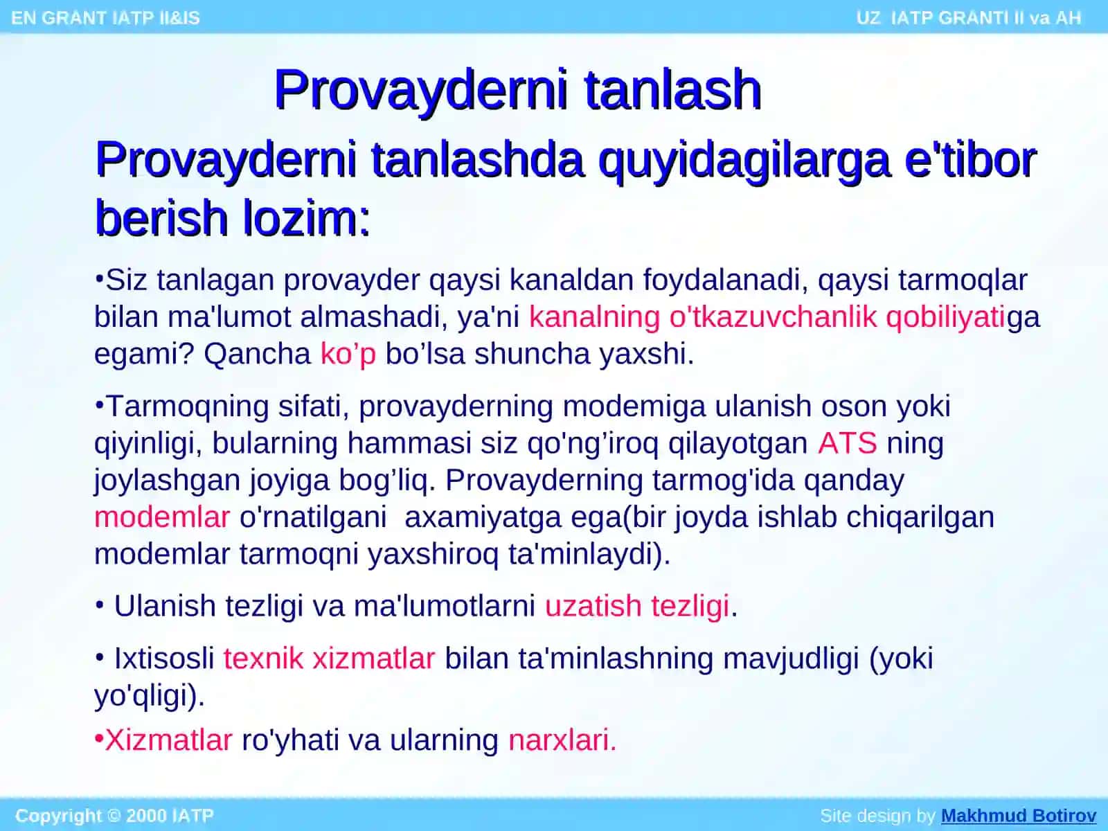 INTERNETGAULANISH, XIZMAT BAHOSI 3