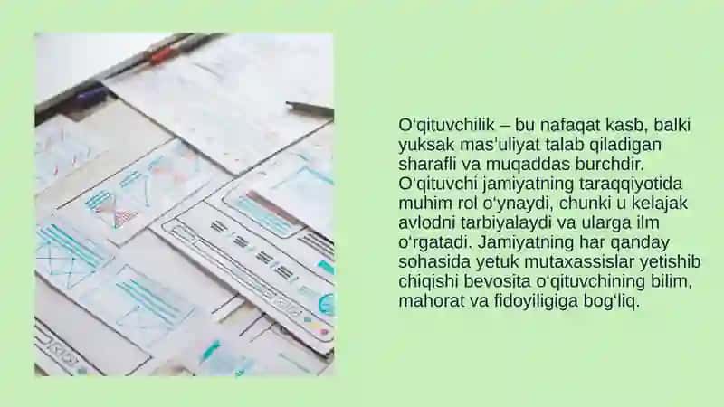 Jamiyatda o qituvchining tutgan o’rni va uning vazifalari.O'qituvchiga shaxsiga qo’yiladigan talabla 3