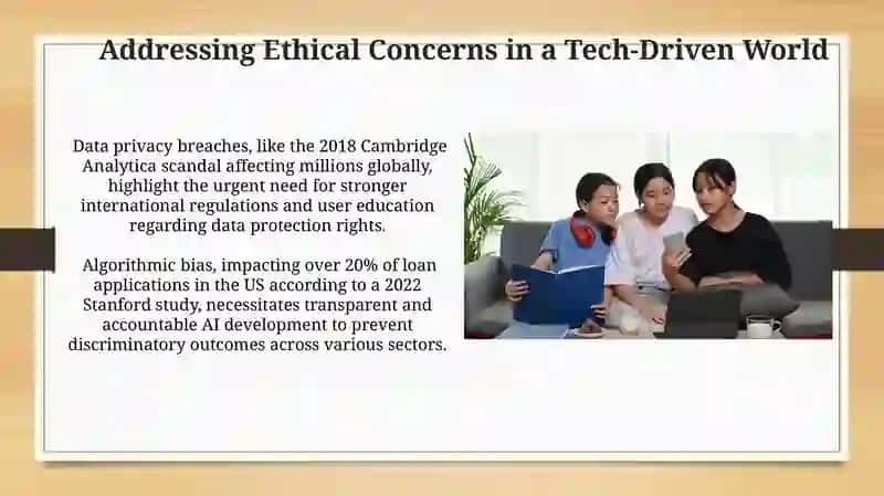 Addressing Ethical Concerns in a Tech-Driven World 3