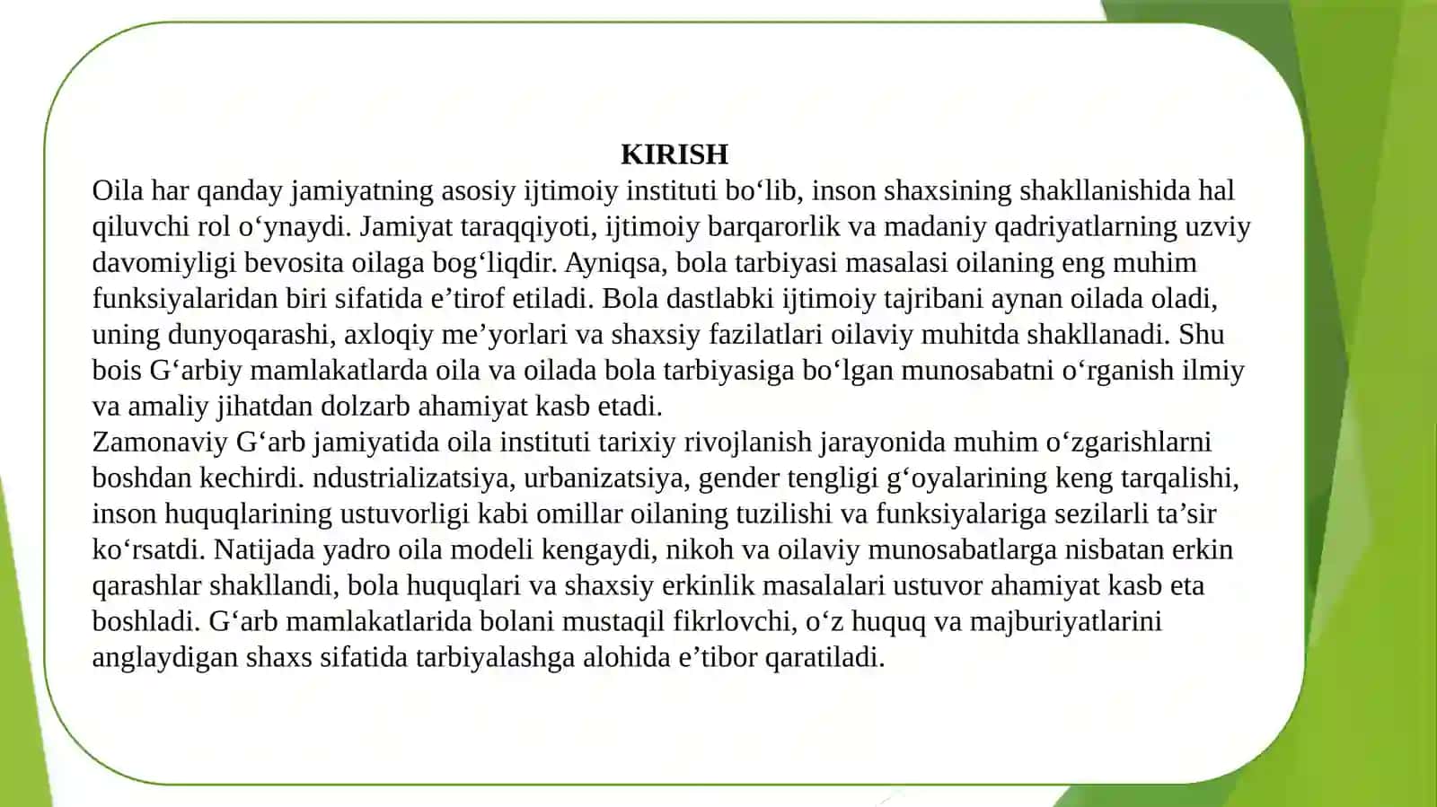 Gʻarbiy mamlakatlarda oila va oilada bola tarbiyasiga munosabat. 3