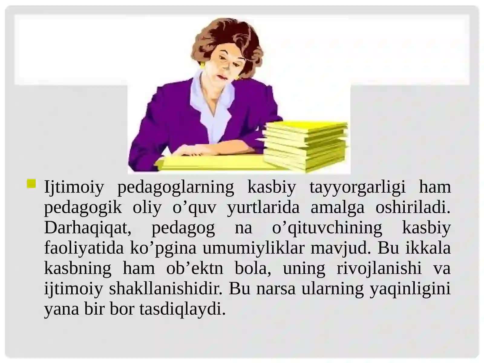 Pedagogning bolalarning ijtimoi lashuvi dagi ro'li 3
