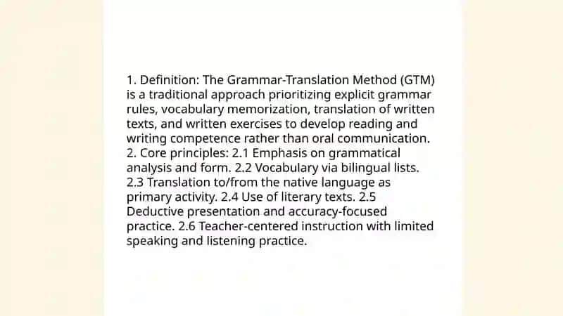 Grammar-Translation Method (GTM) 3