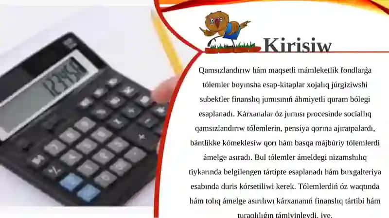 Qamsızlandırıw hám maqsetli mámleketlik fondlarǵa tólemler boyınsha esap-kitaplar 3
