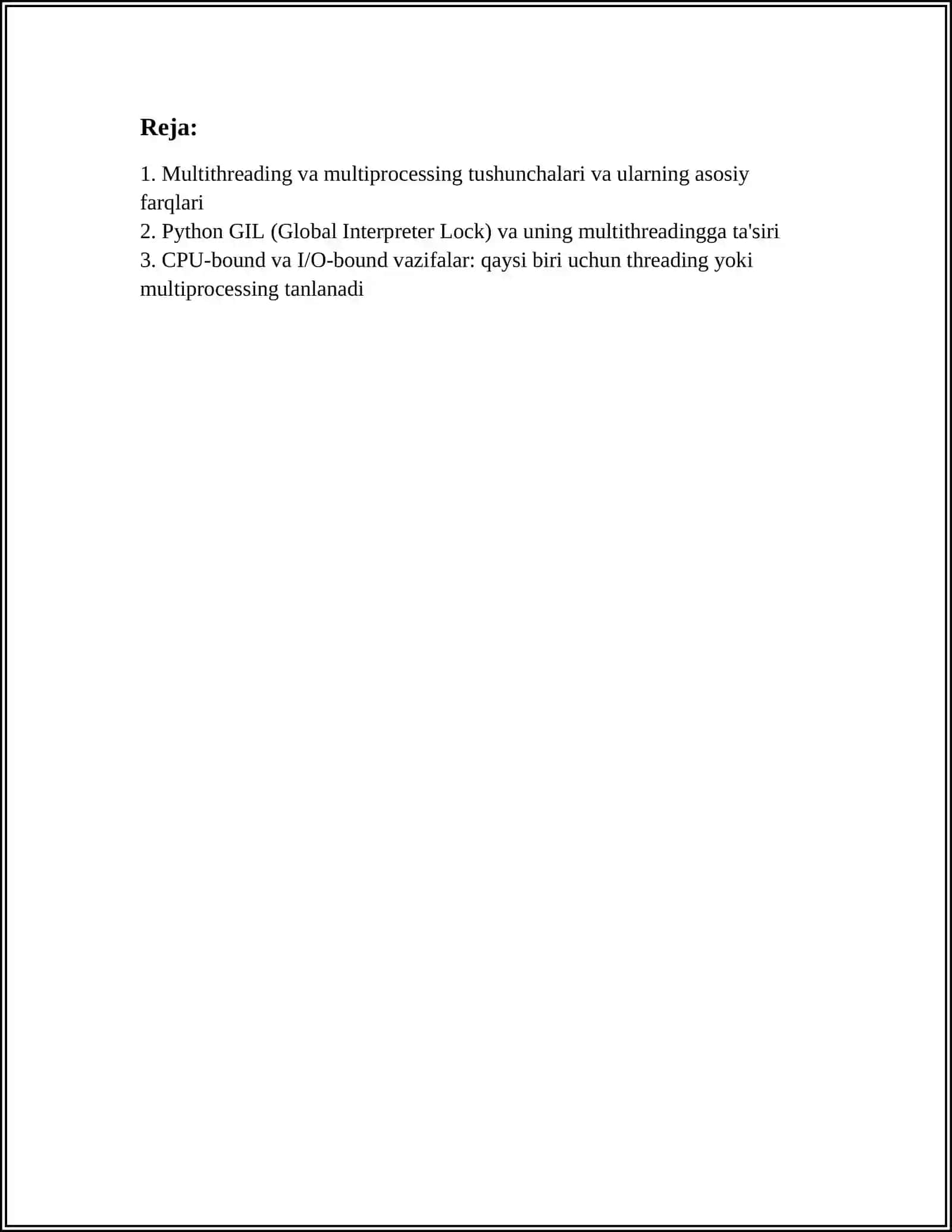 MULTITHREADING VA MULTIPROCESSING – THREADING VA MULTIPROCESSING MODULLARINING FARQLARI VA ISHLATILISHI 3