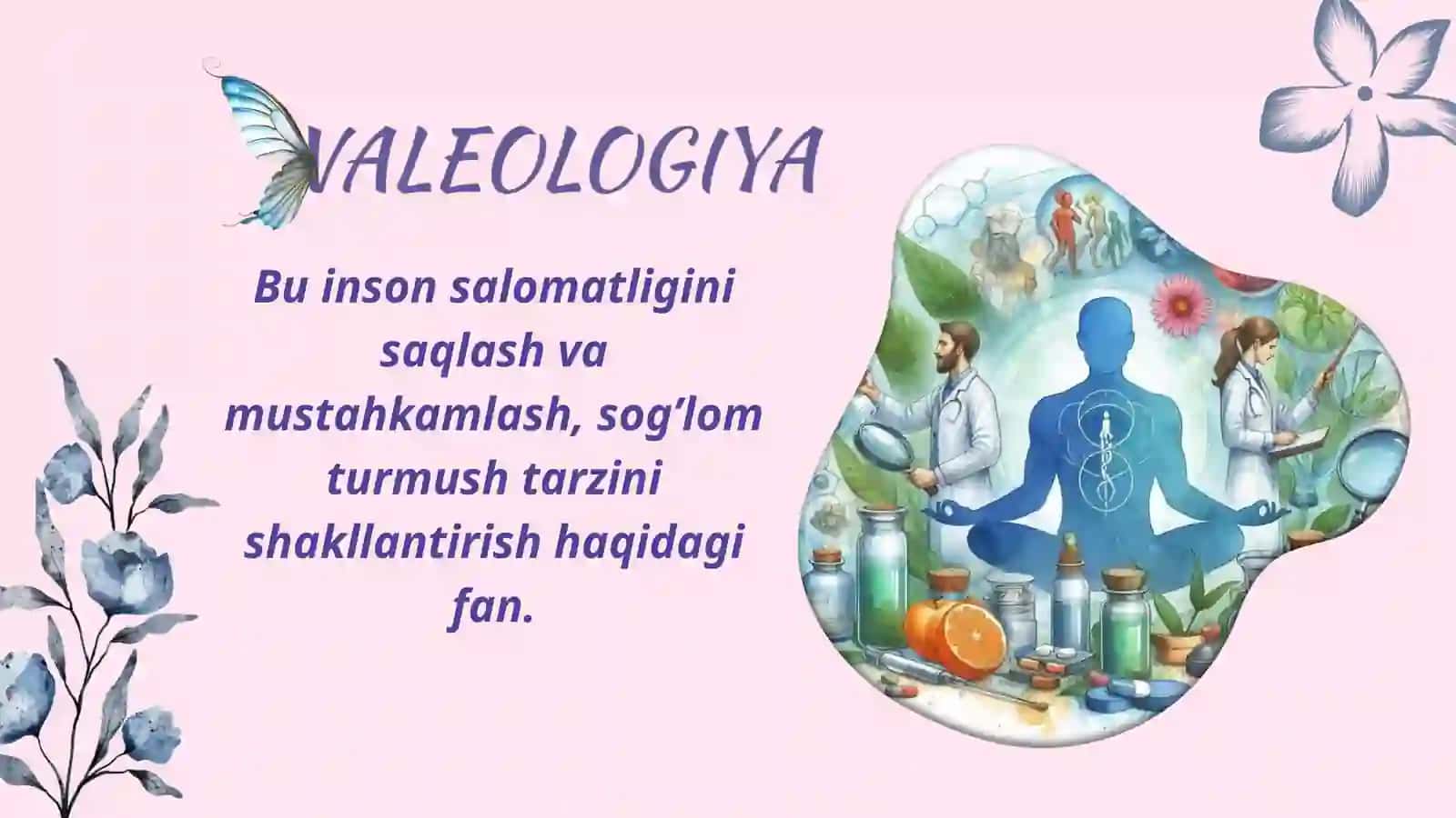 Valeologiya asoslari, tarixi 3