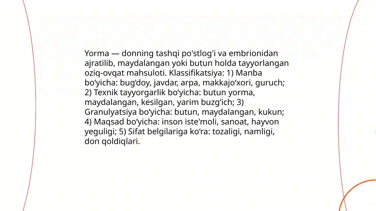 Yorma turlari,navlari,sifat koʻrsatkich me'yori 3
