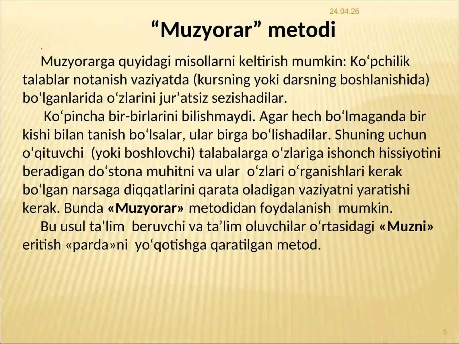 “MUZYORAR”metodi 3