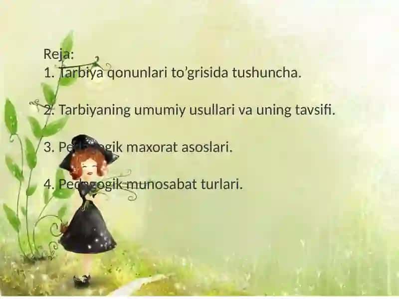 Pedagogik faoliyatida tarbiyat usullari 3