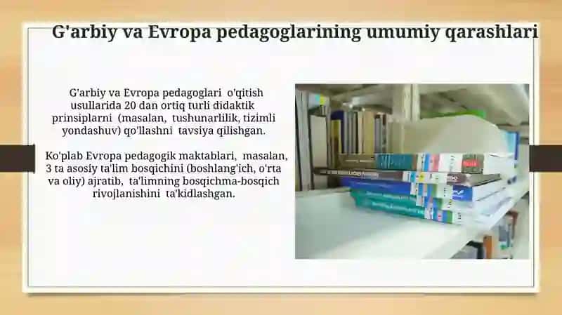 G'arbiy va Yevropa pedagoglarining umumiy qarashlari 3