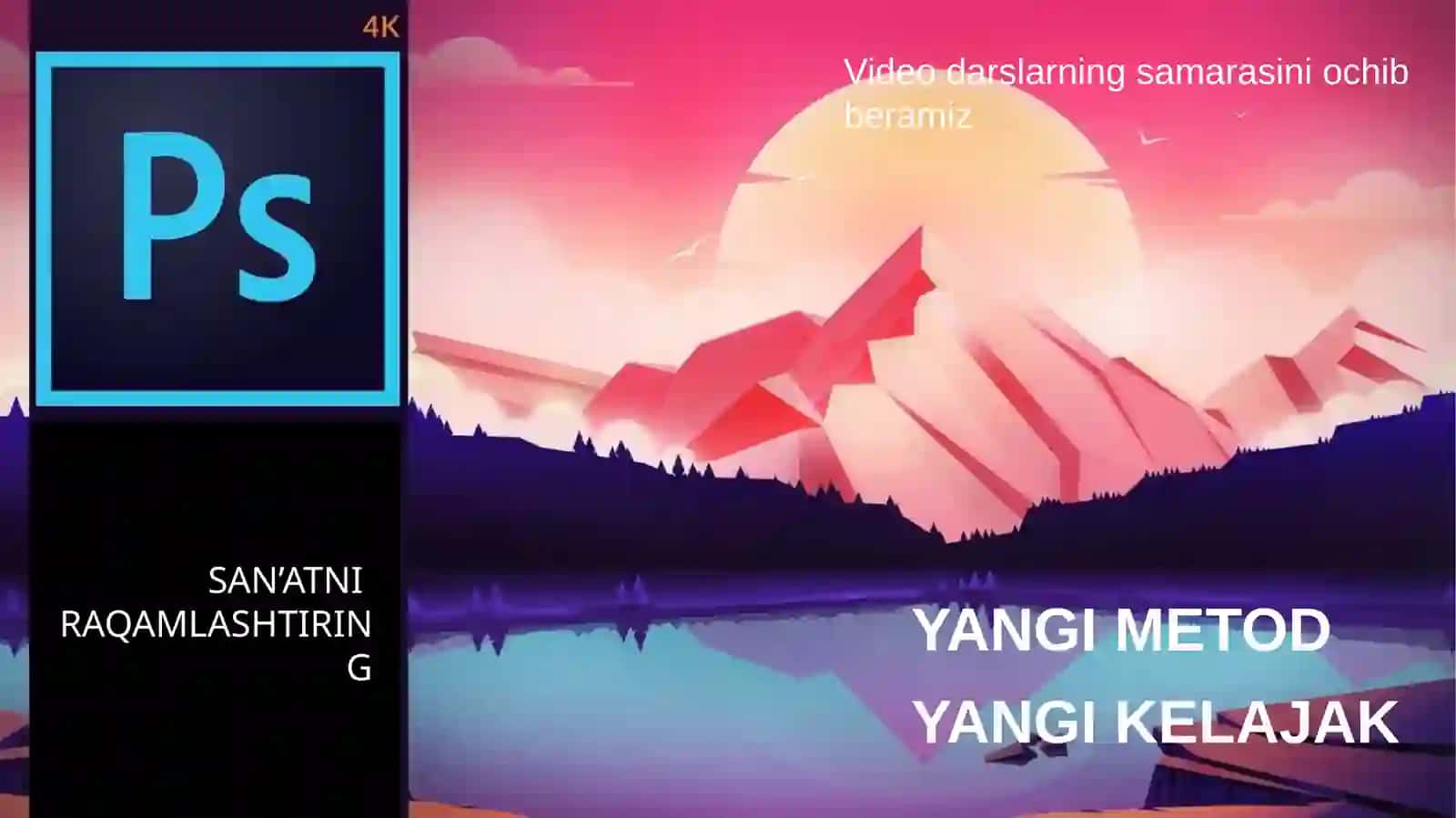 Adobe Photoshop dasturi 3