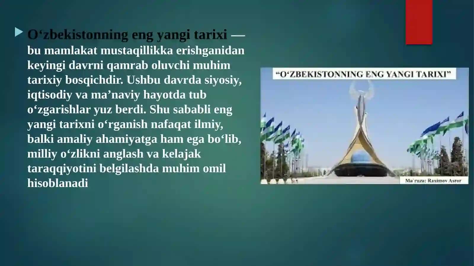 O‘zbekistonning eng yangi tarixini o‘rganishning ahamiyati 3