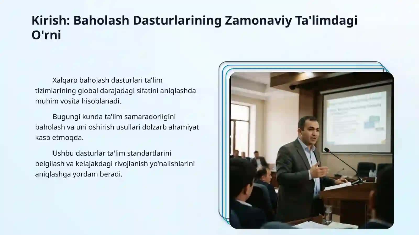 Xalqaro baholash dasturlarining ahamiyati. 3