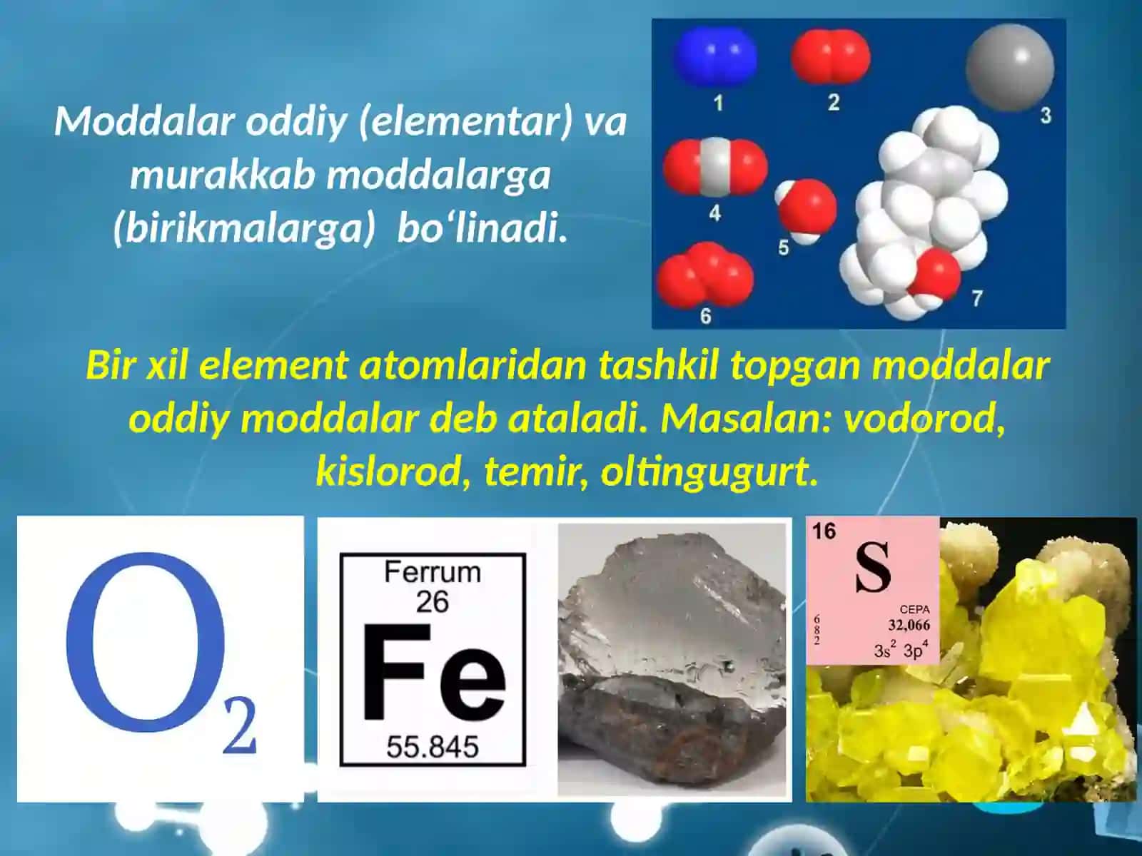 Oddiy va murakkab moddalar 3