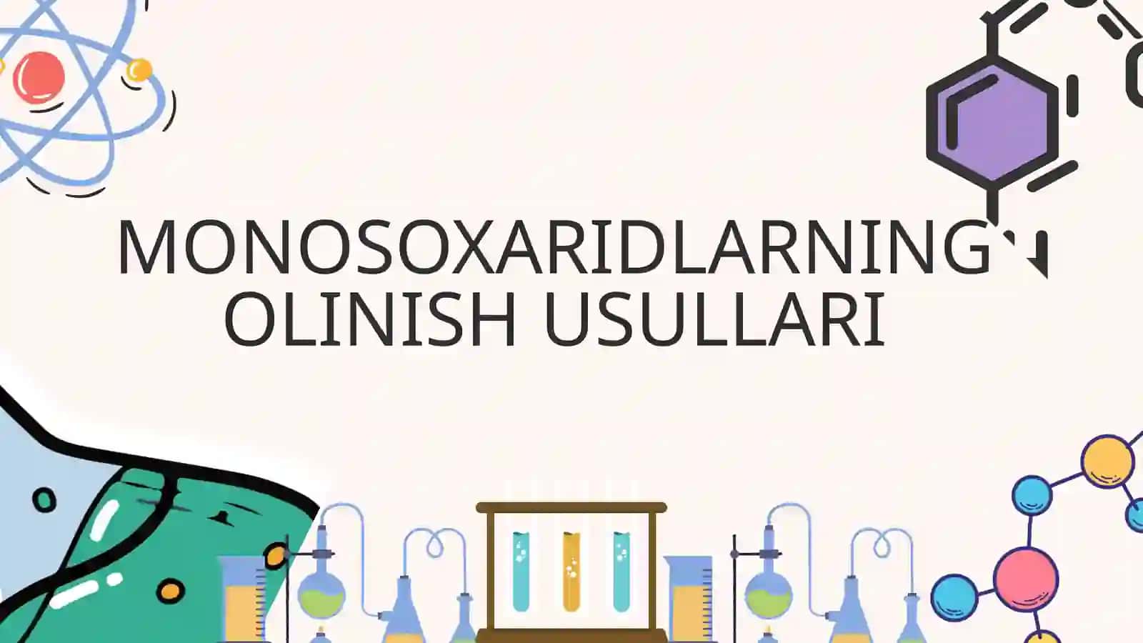 MONOSOXARIDLARNING OLINISH USULLARI 3