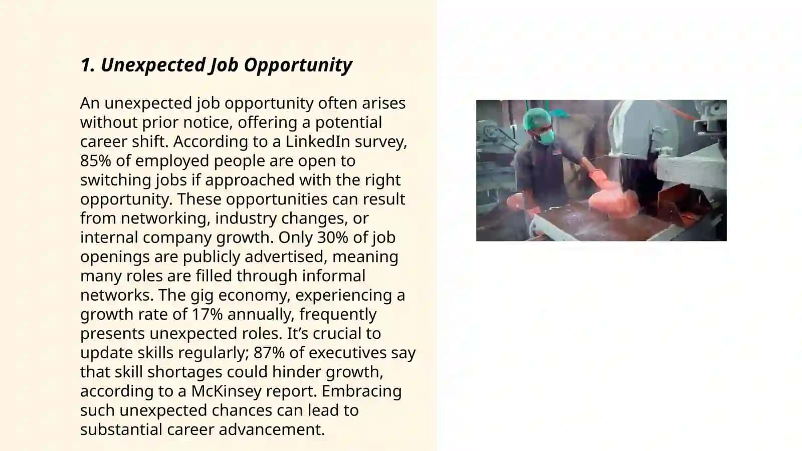 Unexpected Job Opportunity 3