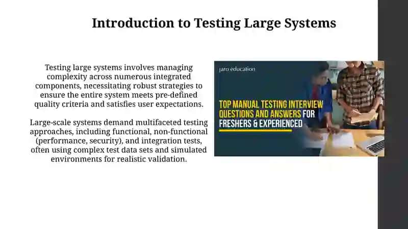 Testing Strategies for large software systems 3