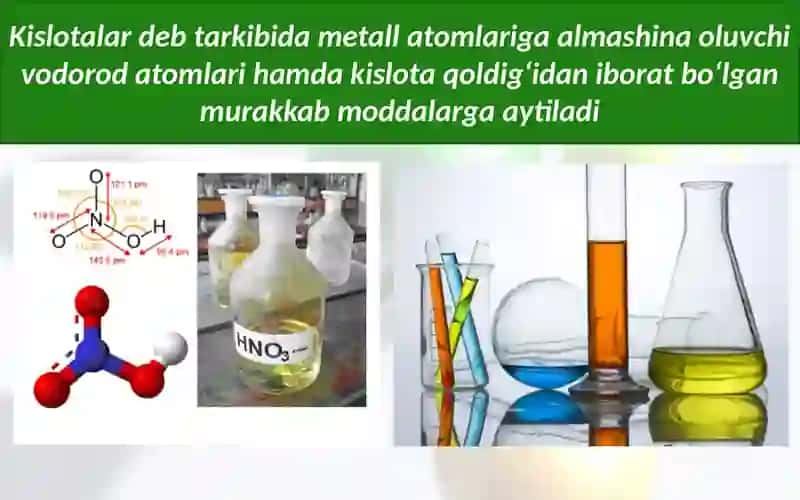 Kislotalar tarkibi, tuzilishi 3