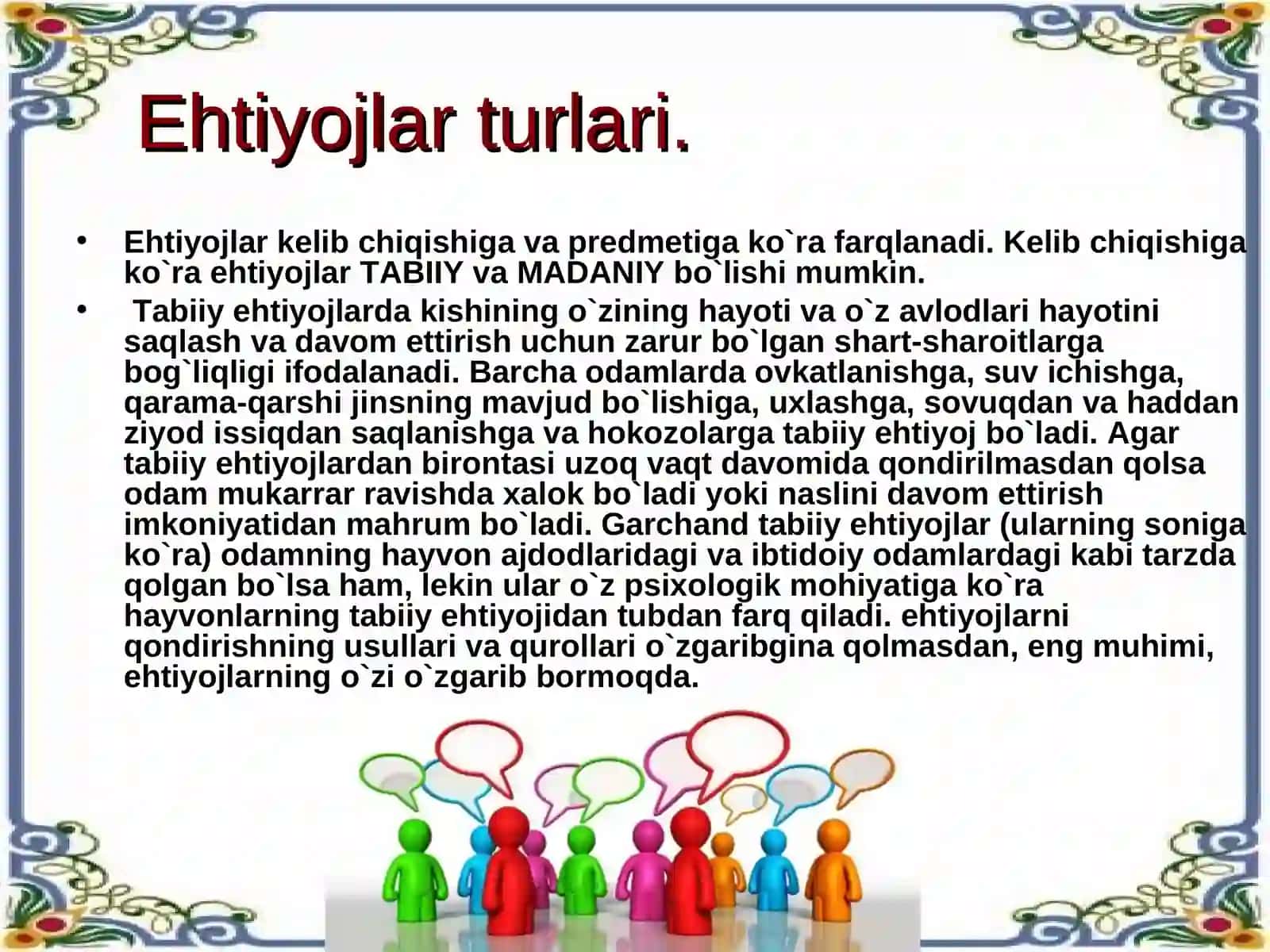 Ehtiyoj va ularning turlari 3