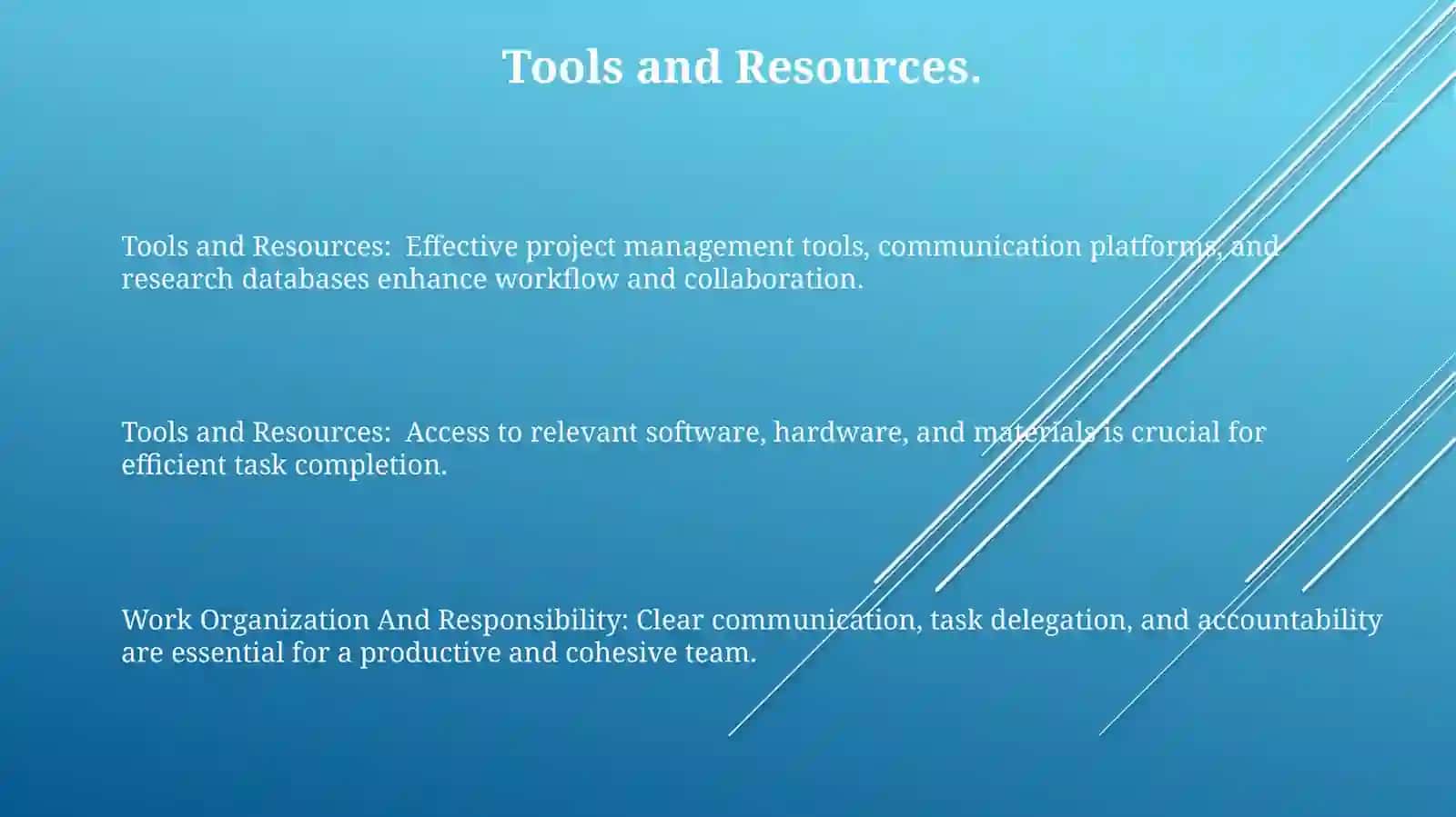 Work Organization And Responsibility 3