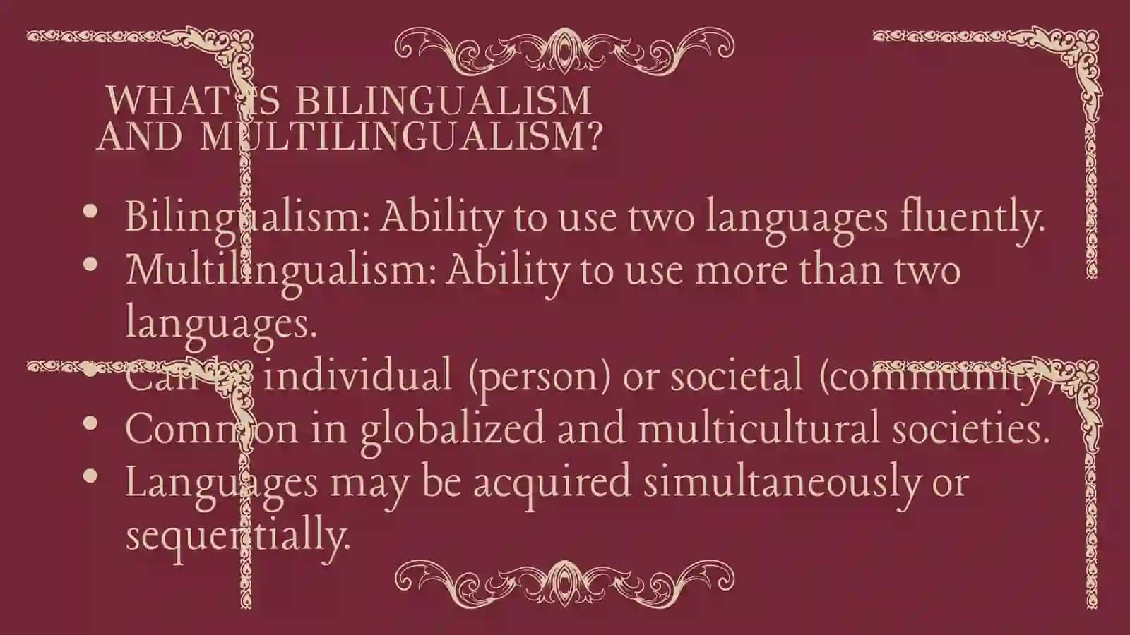 BILINGUALISM & MULTILINGUALISM 3