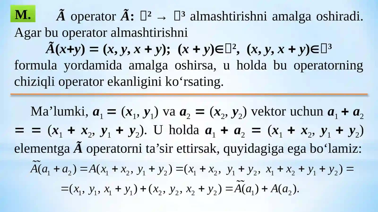 Chiziqiy operatorlar va ularning xossalari 3