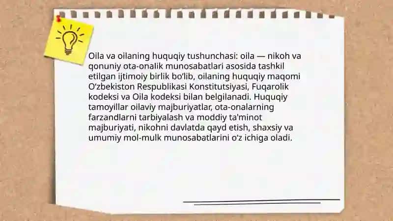 Oilaning huquqiy asoslari. Ota-onalar va farzandlarning huquq hamda burchlari 3